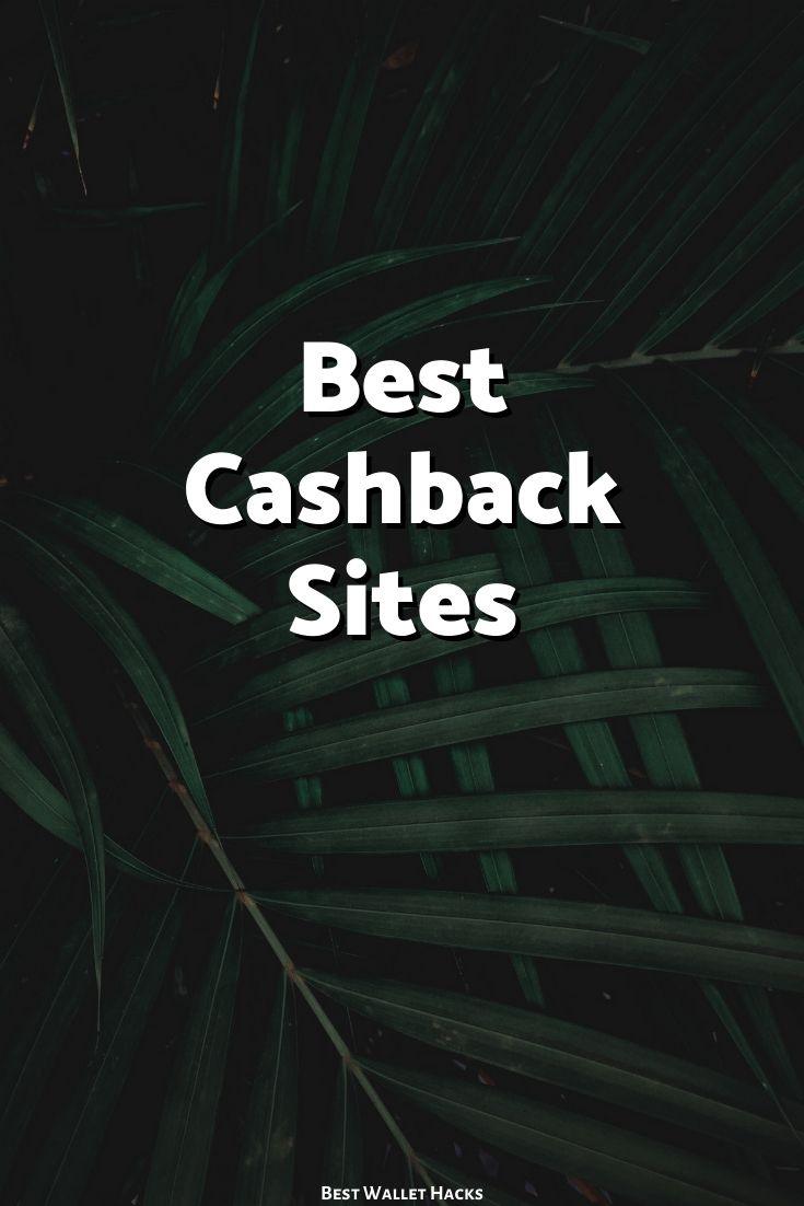 Best Cashback Rebate Sites for 2025